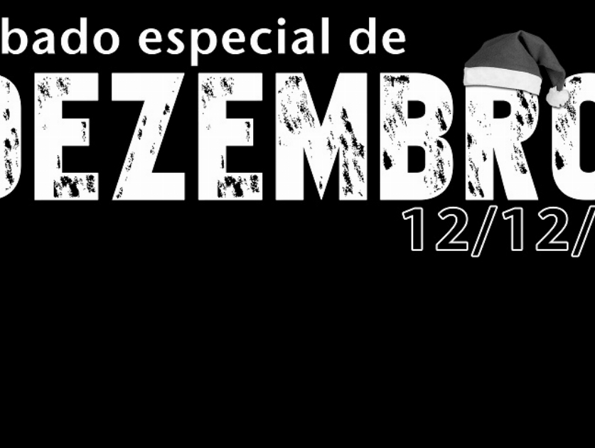 Sabadão especial de dezembro!