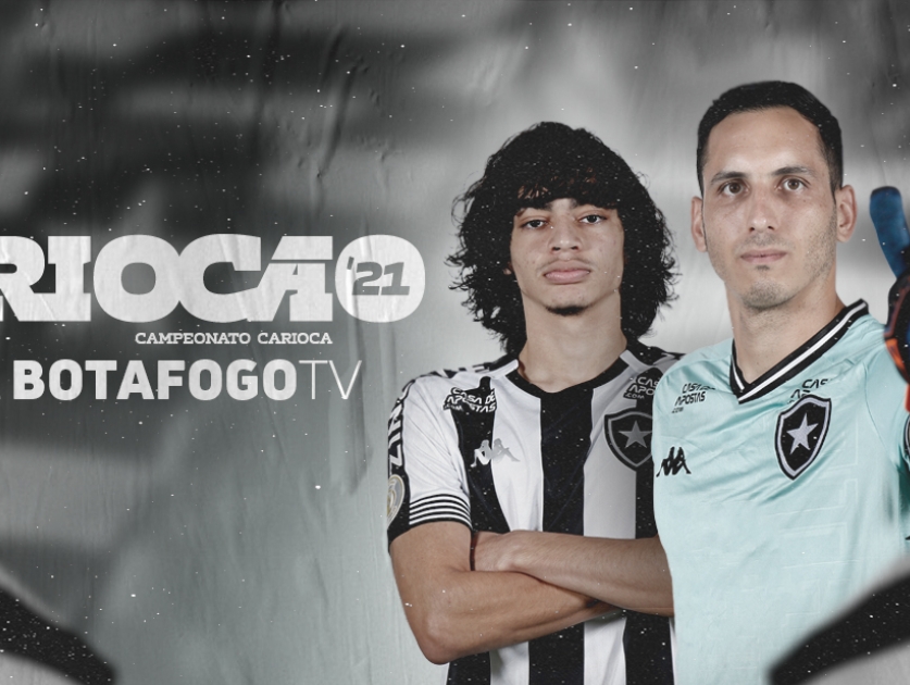 Carioca 2021 é na BotafogoTV